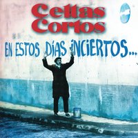 Legión de mudos - Celtas Cortos