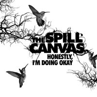 Gold Dust Woman - The Spill Canvas