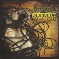Lies Between Lives - Farewell To Freeway