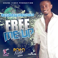 Free Me Up - Christopher Martin