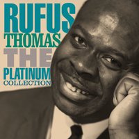 Down Ta My House - Rufus Thomas