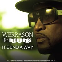 I Found a Way (feat. Mohombi) - Werrason, Mohombi