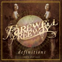 The Desperate Age - Farewell To Freeway