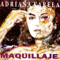 Maquillaje - Adriana Varela, Virgilio Expósito