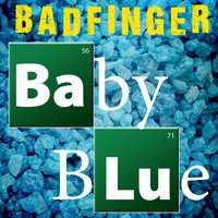 Baby Blue (Re-Recorded) - Single - Badfinger