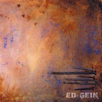 Nice Shoes... Wanna Fuck? - Ed Gein
