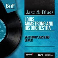 I Ain't Gonna Give Nobody None of My Jelly-Roll - Louis Armstrong, His All-Stars