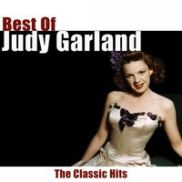 Zingi Went the String of My Heart - Judy Garland