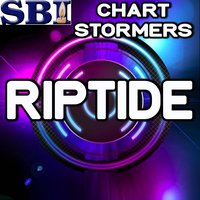 Riptide - Chart stormers