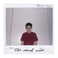 The Dark Side - Trevor Moran