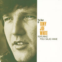Did Somebody Make a Fool out of You - Tony Joe White