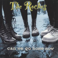 Home Away from Home - The Roches