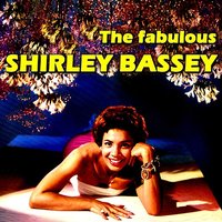 The Party's Over Here - Shirley Bassey