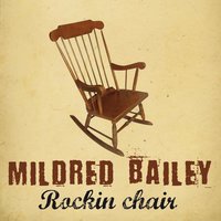 When Day Is Gone - Mildred Bailey