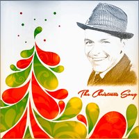 The Christmas Song (Chestnuts Roasting On an Open Fire) - Frank Sinatra