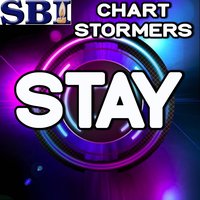 Stay - Chart stormers