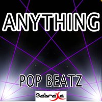 Anything - Pop Beatz