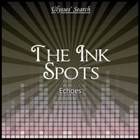 When the Sun Goes Down - The Ink Spots