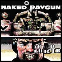 Only in America - Naked Raygun
