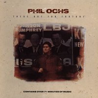 Too Many Martyrs - Phil Ochs