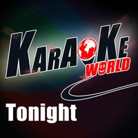 Tonight - Karaoke World, Ne-Yo
