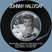 Toi qui regrettes - Johnny Hallyday