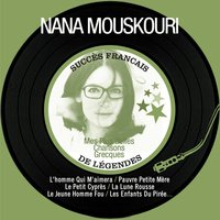 L'homme qui m'aimera - Nana Mouskouri