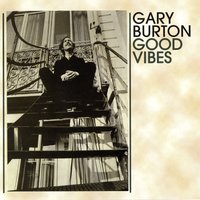 Pain in My Heart - Gary Burton