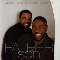 I Got Your Back - Gerald Levert, Eddie Levert