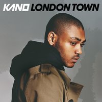 London Town - Kano