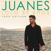 Loco De Amor - Juanes