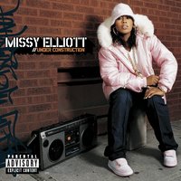 Work It - Missy  Elliott