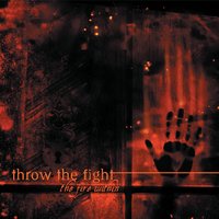 Left Here - Throw The Fight