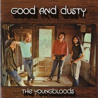 Let the Good Times Roll - The Youngbloods