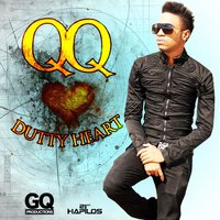 Dutty Heart - QQ