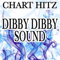Dibby Dibby Sound - Chart hitz