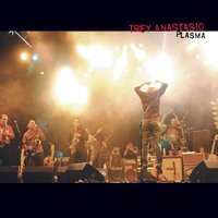 Plasma - Trey Anastasio