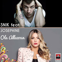 Ola Allazoun - Snik, Josephine