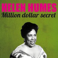 Don't Worry About Me - Helen Humes
