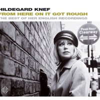 I Will Be the Singer - Hildegard Knef