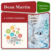 I`ve Got My Love to Keep Me Warm - Dean Martin, Ирвинг Берлин