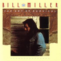 As Long As The Grass Will Grow - Bill Miller