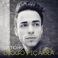 Latch - Diogo Piçarra