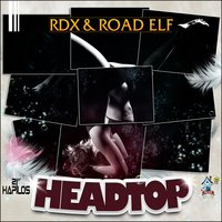 Headtop - RDX, Road Elf