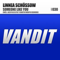 Someone Like You - Linnea Schossow
