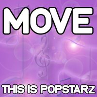 Move - This Is Popstarz