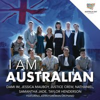 I Am Australian - Dami Im, Jessica Mauboy, Justice Crew