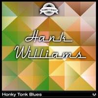 Why Should I Cry - Hank Williams