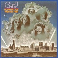 Silver And Gold - Country Joe & The Fish