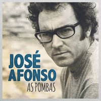 As Pombas - José Afonso